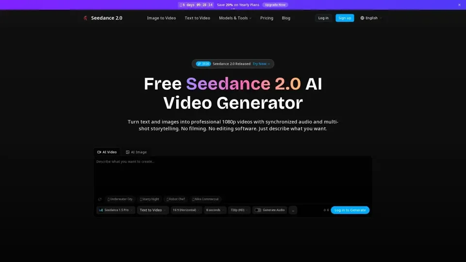 Seedance 2.0 - Free AI Video Generator | Text/Image to Video